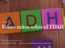 Falsos mitos sobre el TDAH
