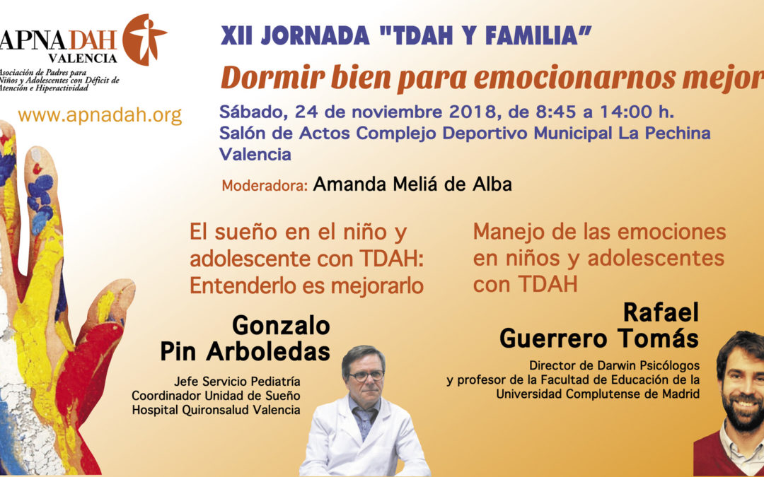 XII Jornada «TDAH y Familia» Dormir bien para emocionarnos mejor
